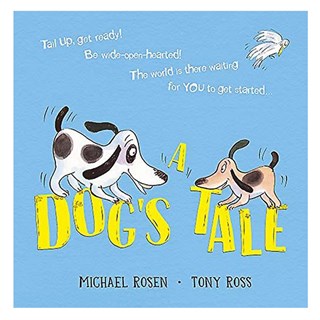 A DOG S TALE: LIFE LESSONS FOR A PUP Gizden Gelenler