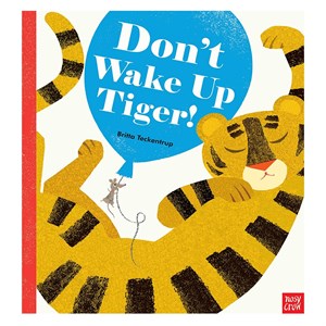 DON'T WAKE UP TIGER! Gizden Gelenler