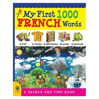 MY FIRST 1000 FRENCH WORDS Gizden Gelenler