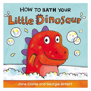 Red Fox - HOW TO BATH YOUR LITTLE DINOSAUR YABANCI KİTAPLAR